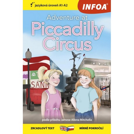 Adventure at Piccadilly Circus - Dobrodružství na Piccadilly Circus