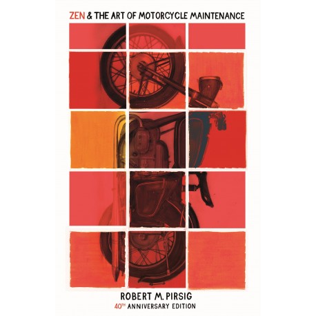 Zen And The Art Of Motorcycle Maintenance 