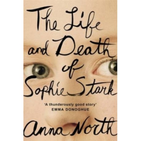 The Life and Death of Sophie Stark