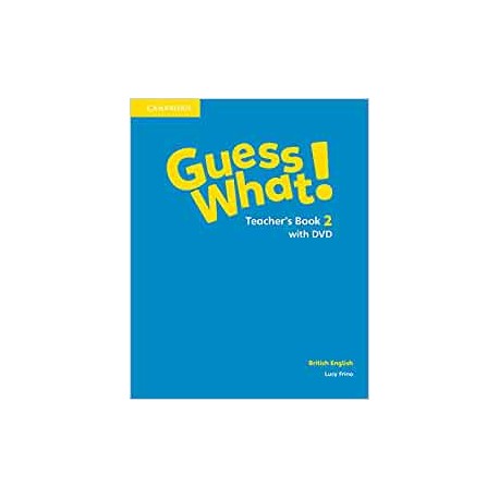 Guess What! 2 Teacher´s Book with DVD