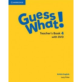 Guess What! 4 Teacher's Book with DVD