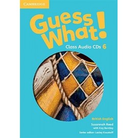 Guess What! 6 Class Audio CDs