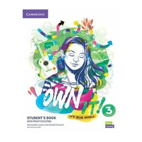 Own it! 3 Student's Book with Practice Extra