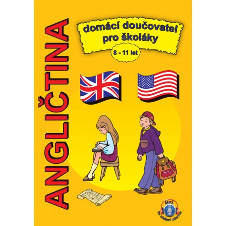 Angličtina domácí doučovatel pro školáky 8 - 11 let + MP3 online
