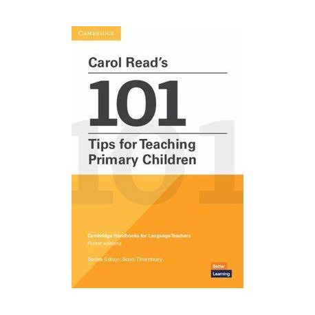 Carol Read’s 101 Tips for Teaching Primary Children