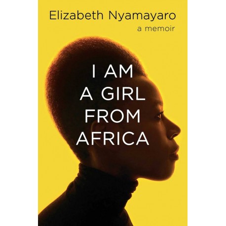 I Am A Girl From Africa