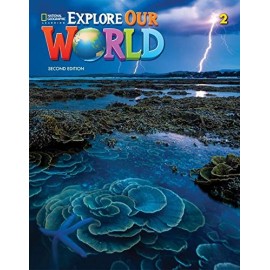Explore Our World 2 Second Edition Student´s Book