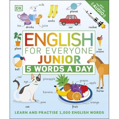 English for Everyone Junior 5 Words a Day : Learn and Practise 1,000 English Words