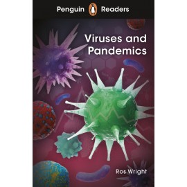 Penguin Readers Level 6: Viruses and Pandemics + free audio and digital version