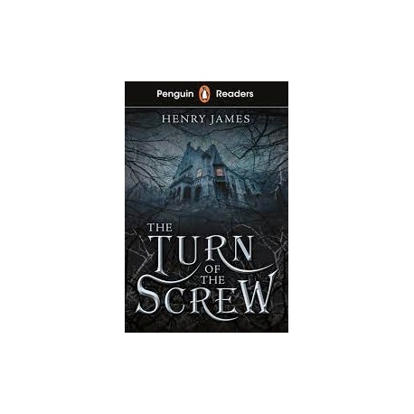 Penguin Readers Level 6: The Turn of the Screw 