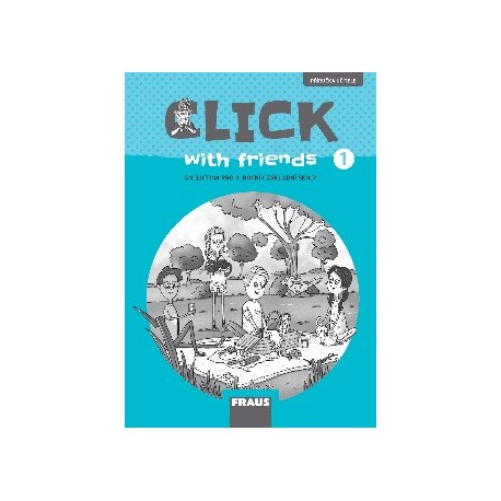 Click with Friends 1 Příručka učitele