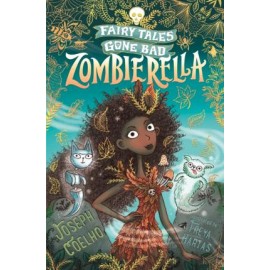 Zombierella: Fairy Tales Gone Bad
