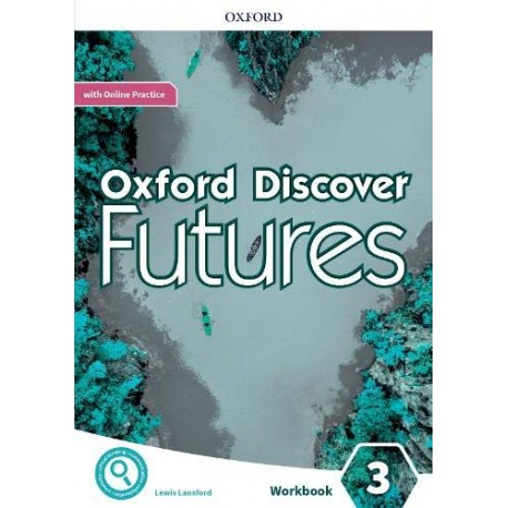 Oxford Discover Futures 3 Workbook with Online Practice