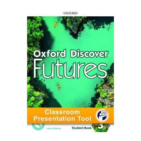 Oxford Discover Futures 3 Classroom Presentation Tool Student's eBook