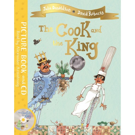 The Cook and the King : Book and CD Pack