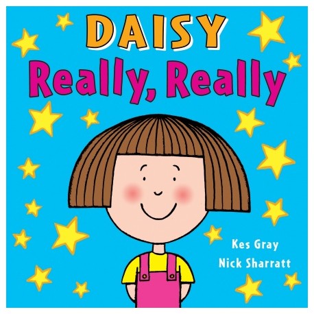 Daisy: Really, Really