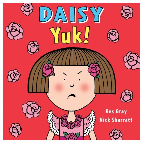 Daisy: Yuk!