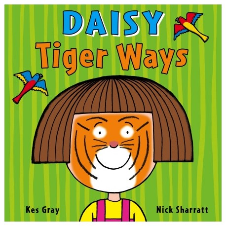 Daisy: Tiger Ways