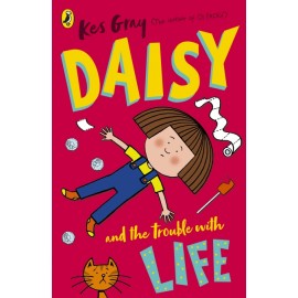 Daisy and the Trouble with Life