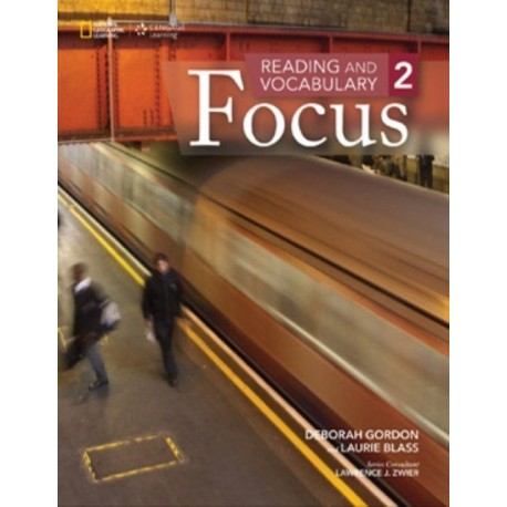 Reading and Vocabulary Focus 2 Student´s Book Reading and Vocabulary Focus 2 Student´s Book