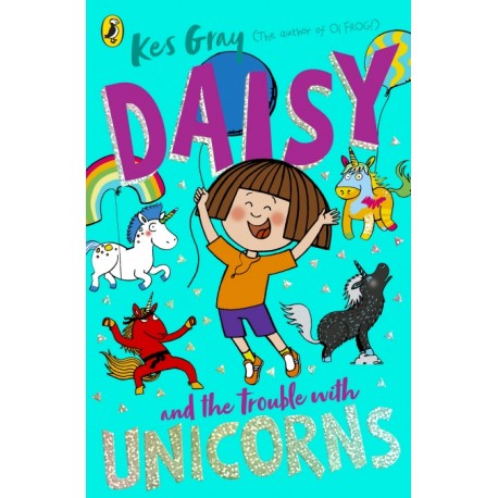 Daisy and the Trouble With Unicorns