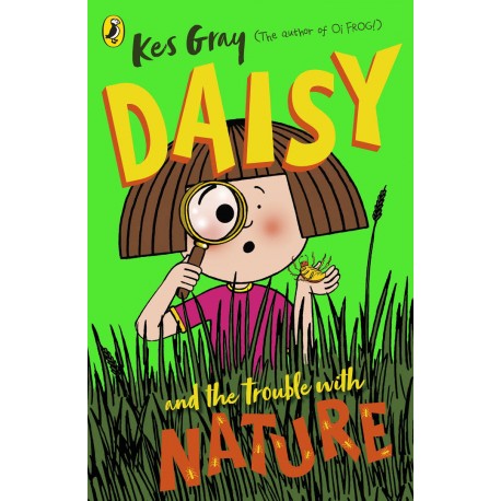 Daisy and the Trouble with Nature
