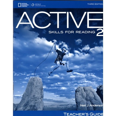 ACTIVE Skills for Reading 2 Third Edition Teacher´s Guide ACTIVE Skills for Reading 2 Third Edition Teacher´s Guide