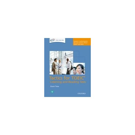 Tactics for TOEIC Listening and Reading Tests Tactics for TOEIC Listening and Reading Tests