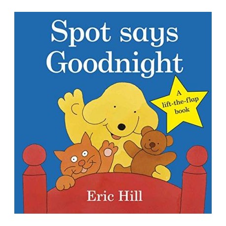 Spot Says Goodnight