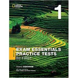  Exam Essentials: Cambridge B2 First Practice Tests 1 With Key