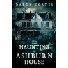 The Haunting of Ashburn House