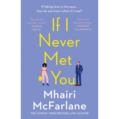 If I Never Met You