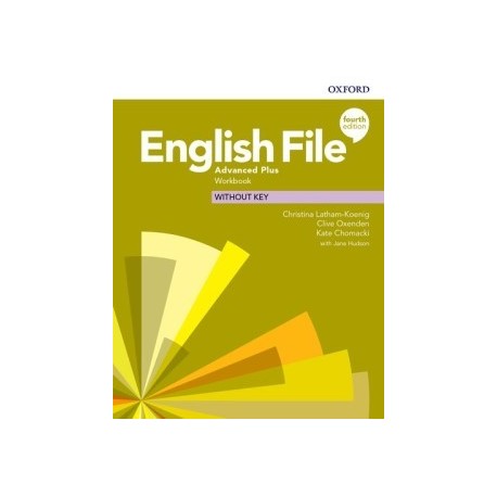 English File Fourth Edition Advanced Plus Workbook (without key) 