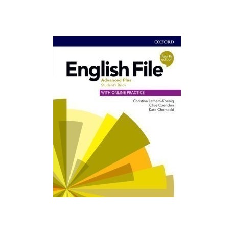 English File Fourth Edition Advanced Plus Student's Book with Online Practice 