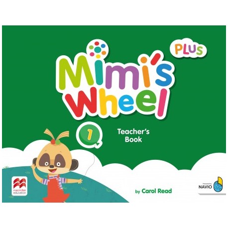 Mimi’s Wheel Level 1 Teacher's Book Plus with Navio App 