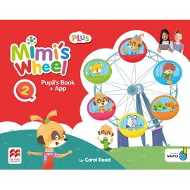 Mimi's Wheel Level 2 Pupil's Book Plus with Navio App 