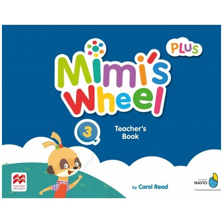 Mimi’s Wheel Level 3 Teacher's Book Plus with Navio App 