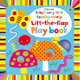 Usborne: Baby's Very First touchy-feely Lift-the-flap play book
