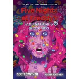 Gumdrop Angel (Five Nights at Freddy's: Fazbear Frights 8)