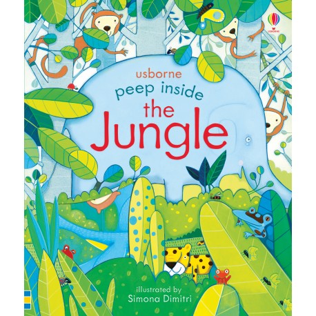 Usborne: Peep Inside the Jungle