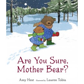Are You Sure, Mother Bear?