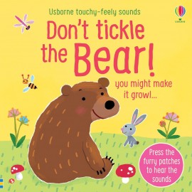 Don't Tickle the Bear! (Usborne Touch-and-Feel Book)