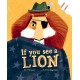 If You See a Lion