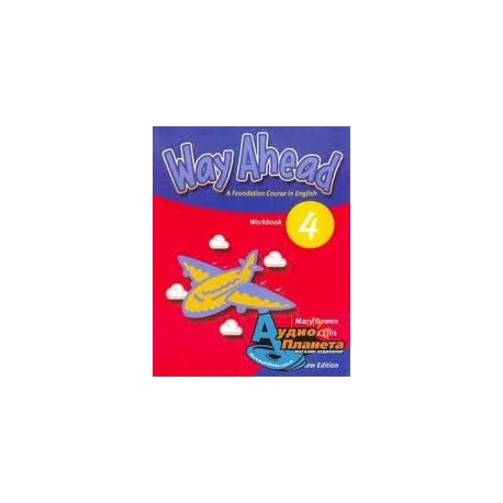 Way Ahead 4 Workbook