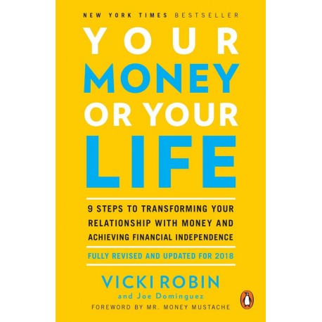 Your Money or Your Life