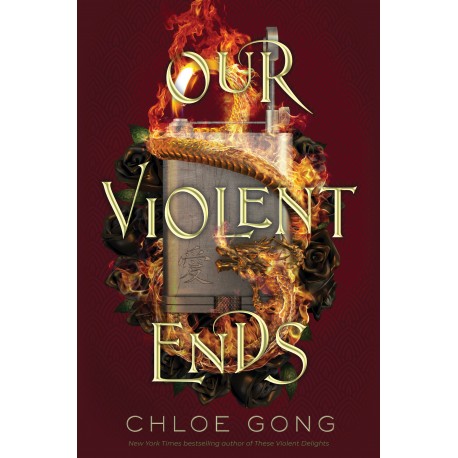 Our Violent Ends 