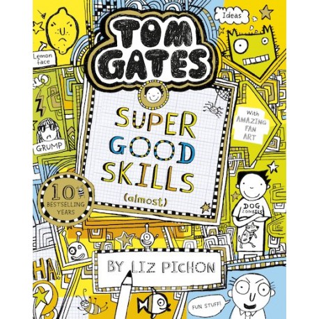 Tom Gates: Super Good Skills (Almost...)