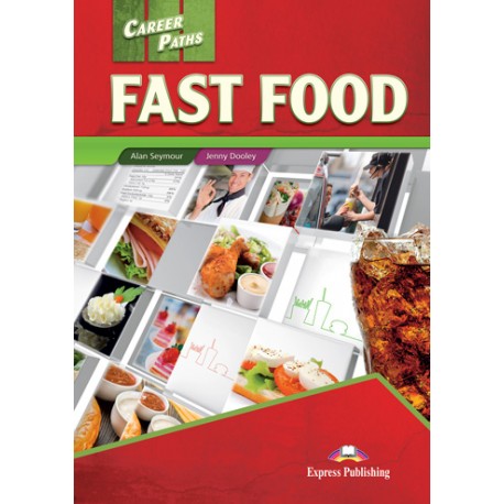 Career Paths Fast Food - Student´s Book with Digibook App. Career Paths Fast Food - Student´s Book with Digibook App.