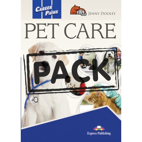 Career Paths Pet Care - Teacher's Book + Student's Book + Cross-platform Application