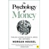 The Psychology of Money : Timeless lessons on wealth, greed, and happiness